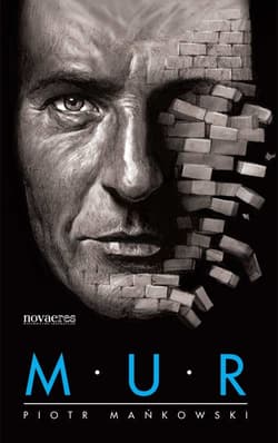 Mur - Piotr Mańkowski