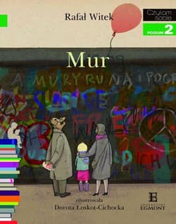 Mur Czytam sobie Poziom 2 O historii powojennego Berlina - Rafał Witek