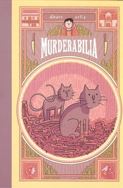 Murderabilia - Alvaro Ortis
