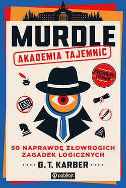 Murdle. Akademia tajemnic - G.T. Karber
