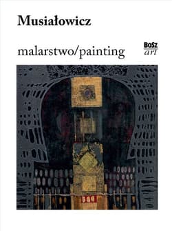 Musiałowicz Malarstwo