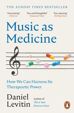 Music as Medicine - Levitin Daniel J.