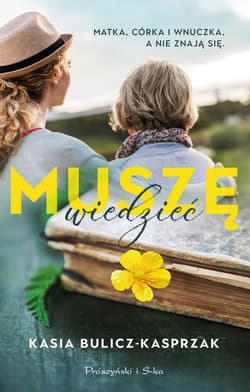 Muszę wiedzieć (Duże Litery) - Kasia Bulicz-Kasprzak