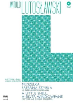 Muszelka. Srebrna szybka PWM - Lutosławski Witold