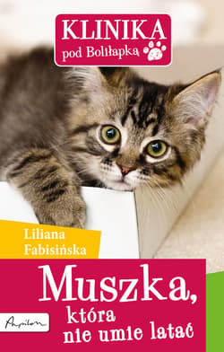 Muszka, która nie umie latać - ebook - Liliana Fabisińska