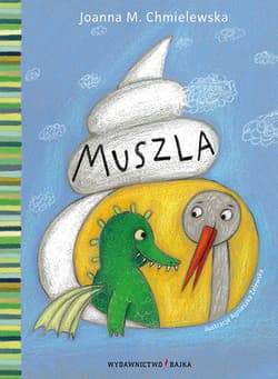 Muszla - Joanna M. Chmielewska