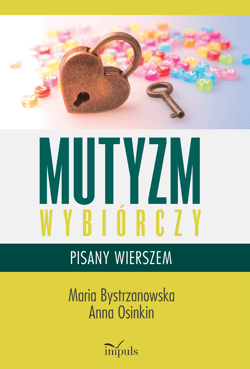 Mutyzm wybiórczy pisany wierszem - Anna Osinkin
