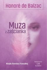 Muza z zaścianka - Balzac de Honore