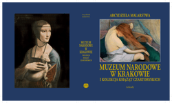 Muzeum Narodowe w Krakowie i Kolekcja Książąt Czartoryskich