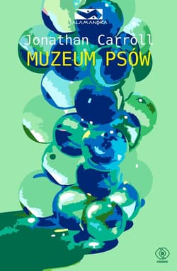 Muzeum Psów - Jonathan  Carroll
