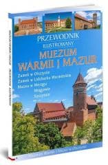 Muzeum Warmii i Mazur Przewodnik Ilustrowany - Piotr Jaworek