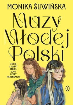 Muzy Młodej Polski - Monika Śliwińska