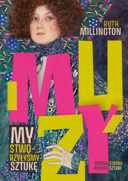 Muzy. My stworzyłyśmy sztukę - ebook - Ruth Millington