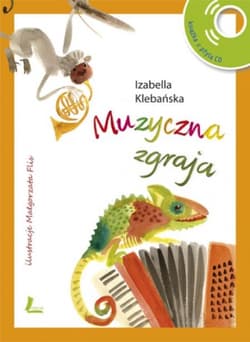 Muzyczna zgraja + CD - Izabella Klebańska