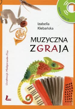Muzyczna zgraja + CD - Izabella Klebańska