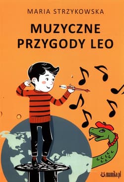 Muzyczne przygody Leo - Maria Strzykowska