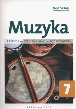 Muzyka 7 Zeszyt ćwiczeń Szkoła podstawowa - Justyna Górska-Guzik