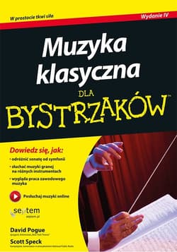 Muzyka klasyczna dla bystrzaków - Pogue David, Speck Scott