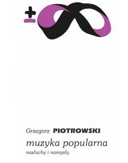 Muzyka popularna - Grzegorz Piotrowski