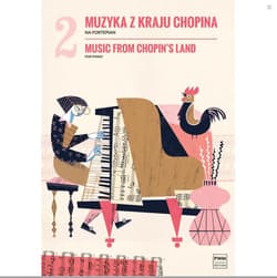 Muzyka z kraju Chopina z.1 na fortepian - Praca zbiorowa