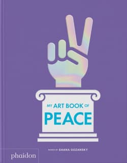 My Art Book of Peace - Shana Gozansky, Meagan Bennett