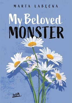 My Beloved Monster - Marta Łabecka