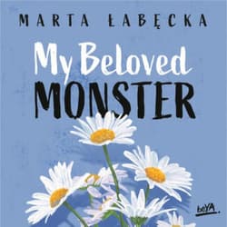 My Beloved Monster - audiobook - Marta Łabecka