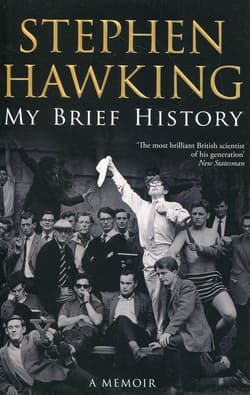 My brief history - Stephen W. Hawking