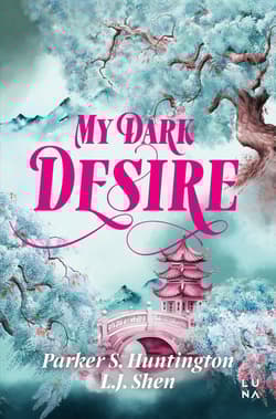 My Dark Desire - Huntington Parker S., L. J. Shen