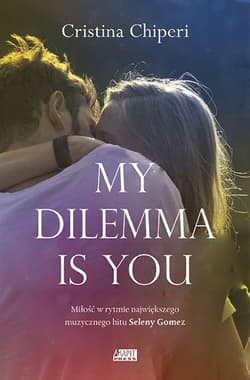 My dilemma is you 1 - Christina Chiperi