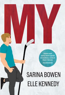 My - ebook - Elle Kennedy, Sarina Bowen