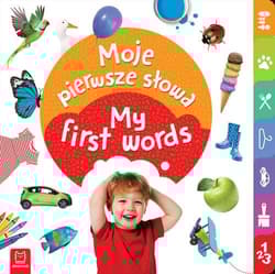 My first words - Moje pierwsze słowa - Opracowanie Zbiorowe