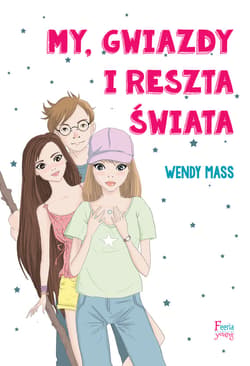 My, gwiazdy i reszta świata - ebook - Mass Wendy