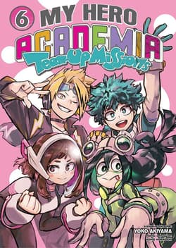 My Hero Academia Team Up Mission. Tom 6 - Yoko Akiyama, Kohei HorikoShi