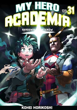 My Hero Academia. Tom 31 - Kohei HorikoShi