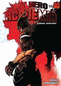 My Hero Academia. Tom 40 - Kohei HorikoShi