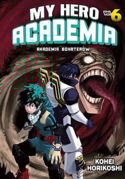 My Hero Academia. Tom 6 - Kohei HorikoShi