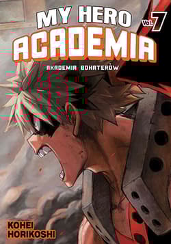 My Hero Academia. Tom 7 - Kohei HorikoShi