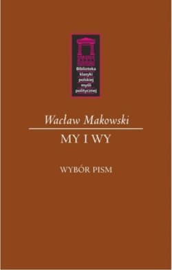 My i Wy Wybór pism - Wacław Makowski