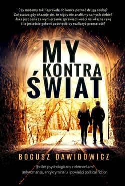 My kontra świat - Bogusz Dawidowicz