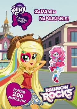 My Little Pony Equestria Girls Zadanie naklejanie!