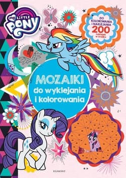 My Little Pony Mozaiki do wyklejania i kolorowania - null null