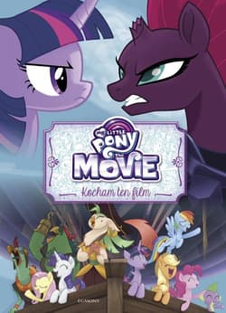 My Little Pony The Movie Kocham ten film - Adianna Zabrzewska