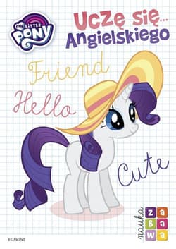 My Little Pony Uczę się angielskiego Nauka i zabawa - Klaudyna Cwynar