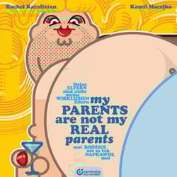 My parents are not my real parents Moi rodzice nie są tak naprawdę moi