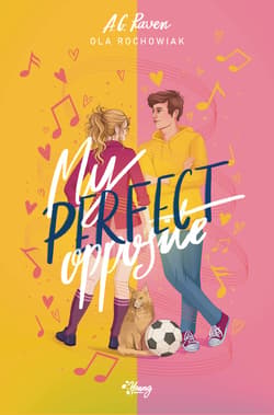 My Perfect Opposite - ebook - Ola Rochowiak