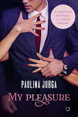 My pleasure - ebook - Paulina Jurga