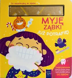 Myję ząbki. Już potrafię! - Praca zbiorowa