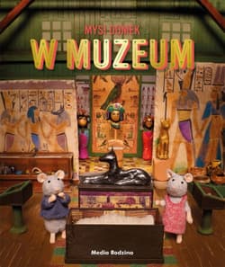 Mysi Domek. Sam i Julia w muzeum - Karina Schaapman