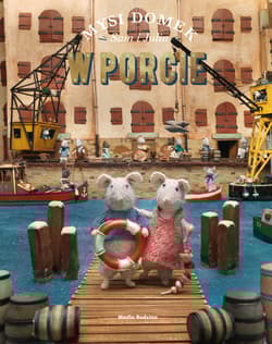 Mysi domek Sam i Julia w porcie - Karina Schaapman